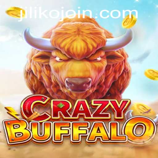 Exploring CRAZYBUFFALO: A Thrilling Adventure with Jiliko